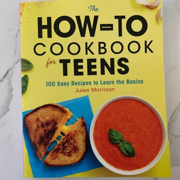 The How-To Cookbook for Teens: 100 Easy Recipes to Learn the Basics - Picture 1 of 4